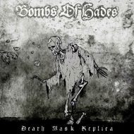 BOMBS OF HADES Death Mask Replica LP [VINYL 12"]
